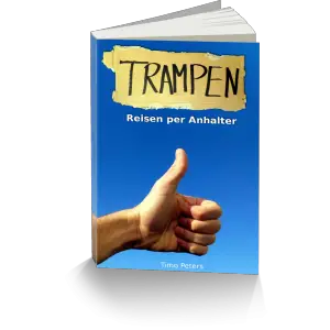 Trampen - Reisen per Anhalter