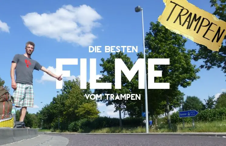 Filme und Dokus über's Trampen