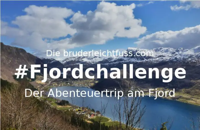 #Fjordchallenge Abenteuer Urlaub Norwegen